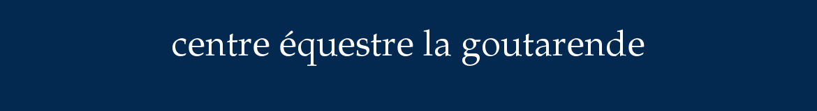 centre équestre la goutarende